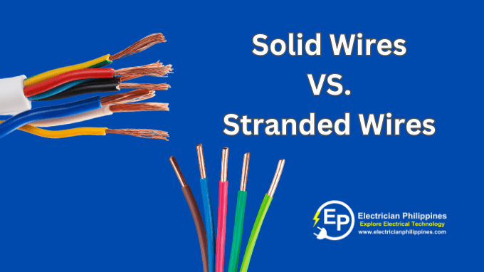 Difference Between Solid And Stranded Wires Electrician Philippines