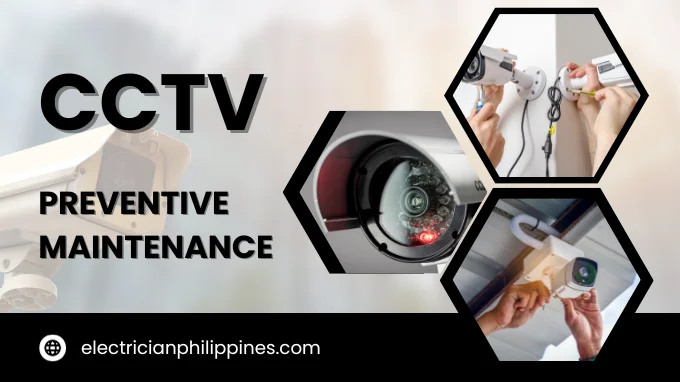 Cctv hot sale preventive maintenance