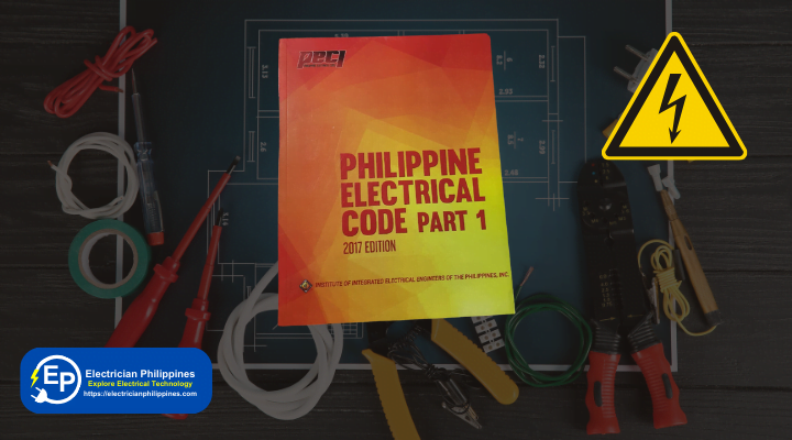 philippine-electrical-code-its-purpose-who-should-use-it-and-why-do