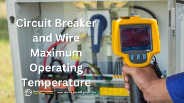 Circuit Breaker and Wire Maximum Operating Temperature